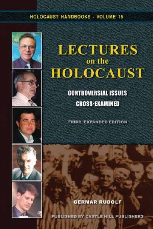 [Holocaust Handbook 15] • Lectures on the Holocaust